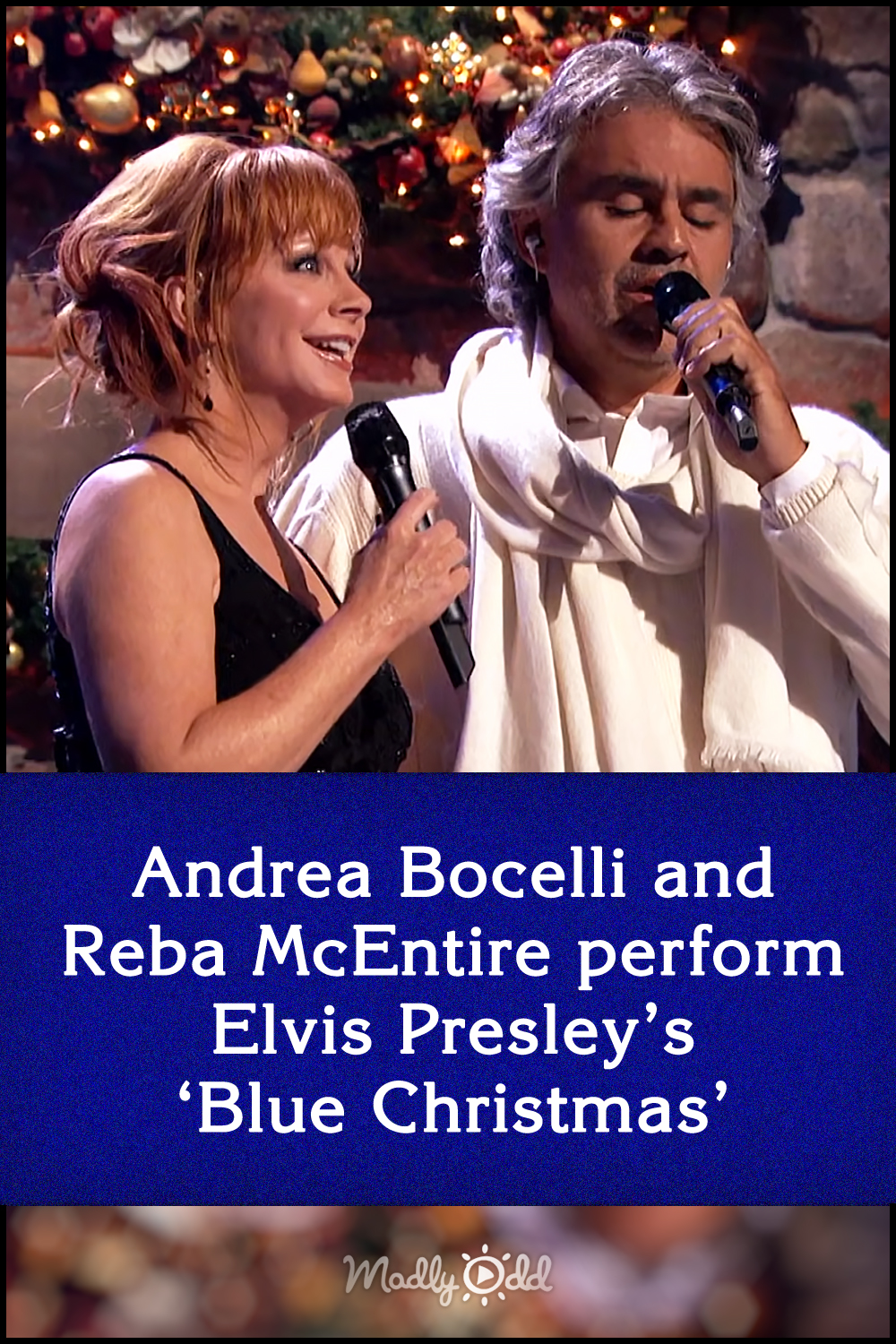 Andrea Bocelli and Reba McEntire perform Elvis Presley’s ‘Blue Christmas’