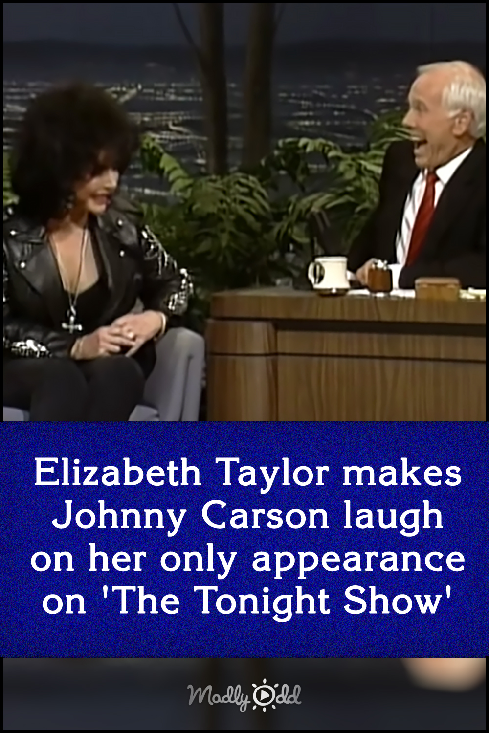Elizabeth Taylor makes Johnny Carson laugh on her only appearance on \'The Tonight Show\'