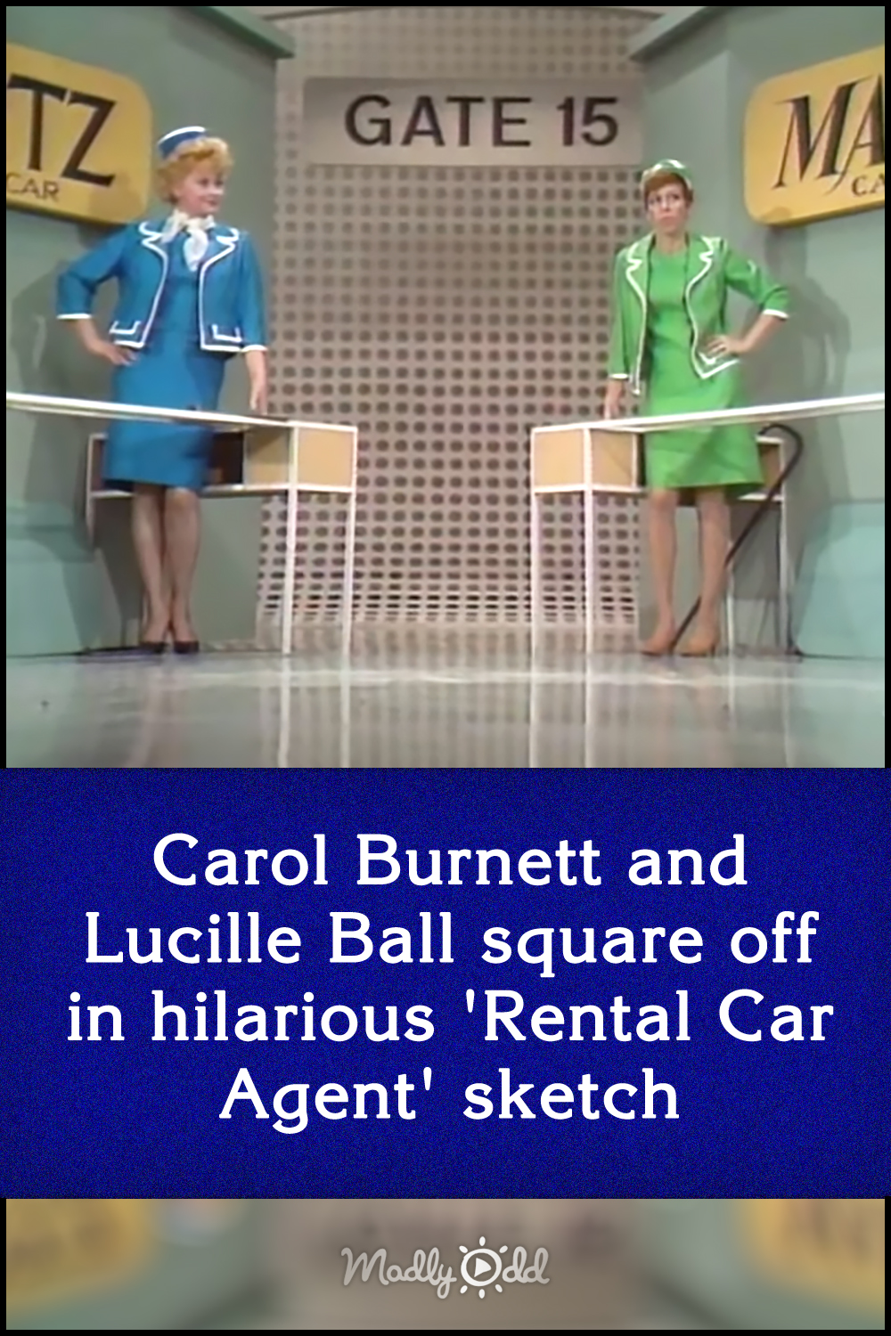 Carol Burnett and Lucille Ball square off in hilarious \'Rental Car Agent\' sketch