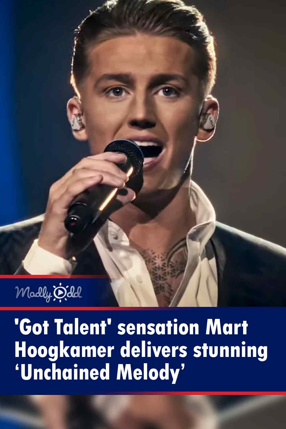 \'Got Talent\' sensation Mart Hoogkamer delivers stunning ‘Unchained Melody’
