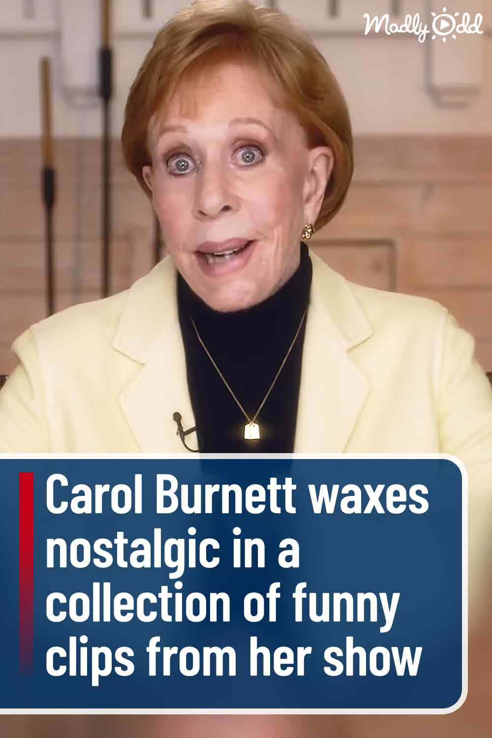 Carol Burnett waxes nostalgic in a collection of funny clips from her show