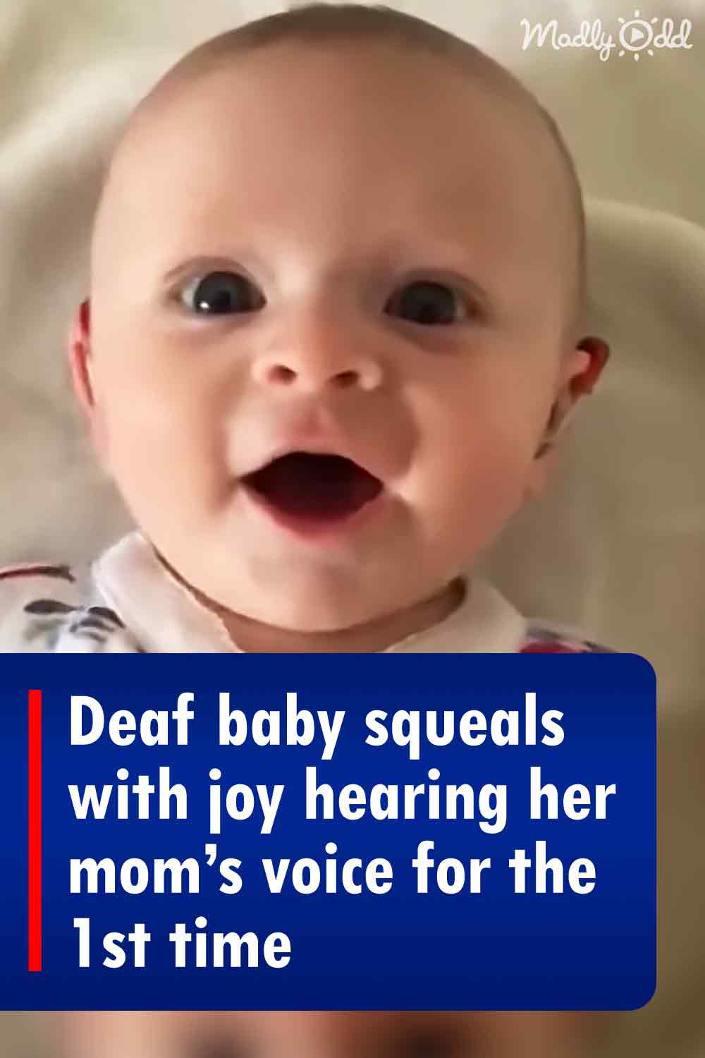 Deaf baby squeals with joy hearing her mom’s voice for the 1st time
