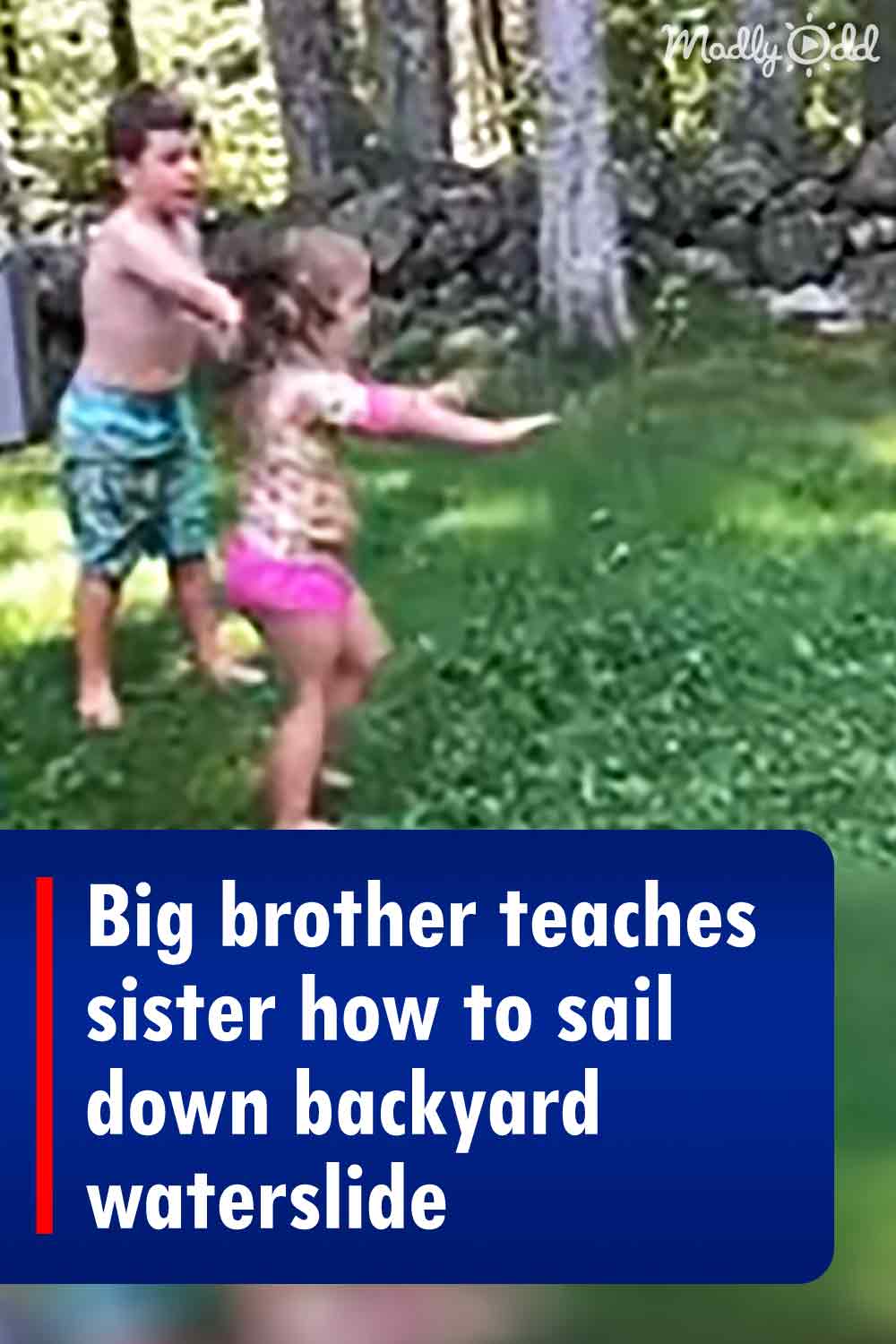Big brother teaches sister how to sail down backyard waterslide