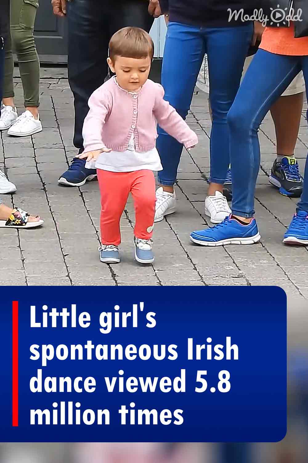 Little girl\'s spontaneous Irish dance viewed 5.8 million times