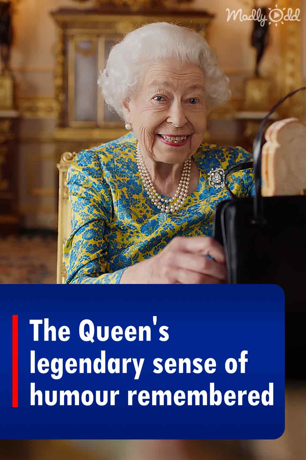 The Queen\'s legendary sense of humour remembered