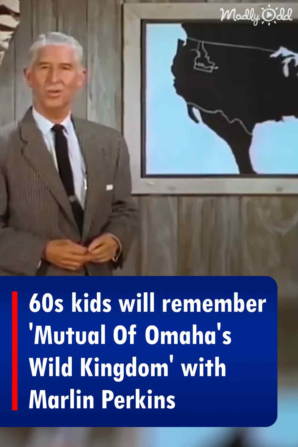 60s kids will remember \'Mutual Of Omaha\'s Wild Kingdom\' with Marlin Perkins