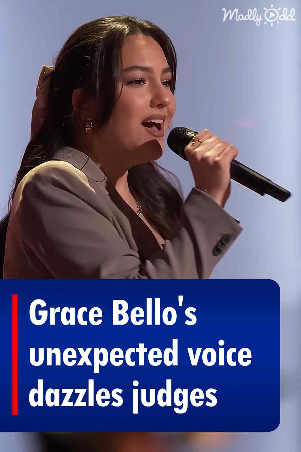 Grace Bello\'s unexpected voice dazzles judges