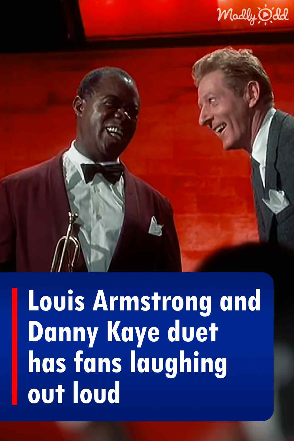 Louis Armstrong and Danny Kaye duet has fans laughing out loud
