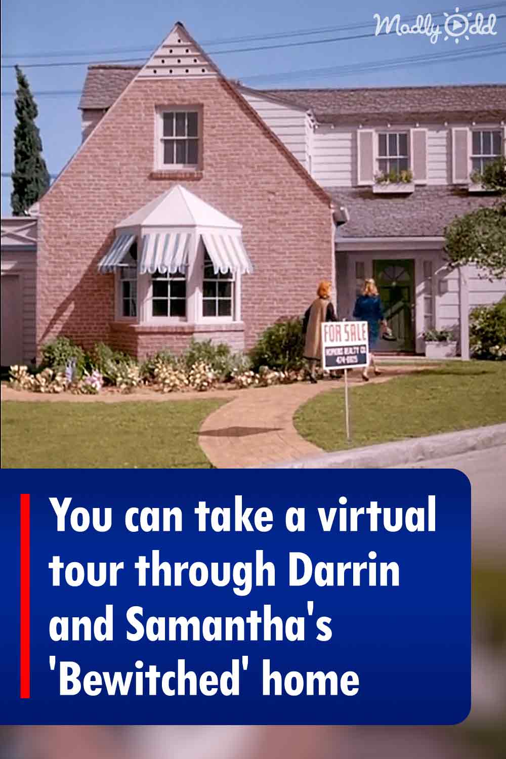 You can take a virtual tour through Darrin and Samantha\'s \'Bewitched\' home