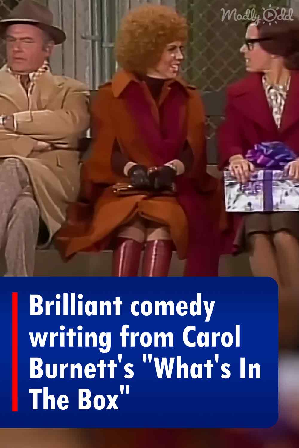 Brilliant comedy writing from Carol Burnett\'s \
