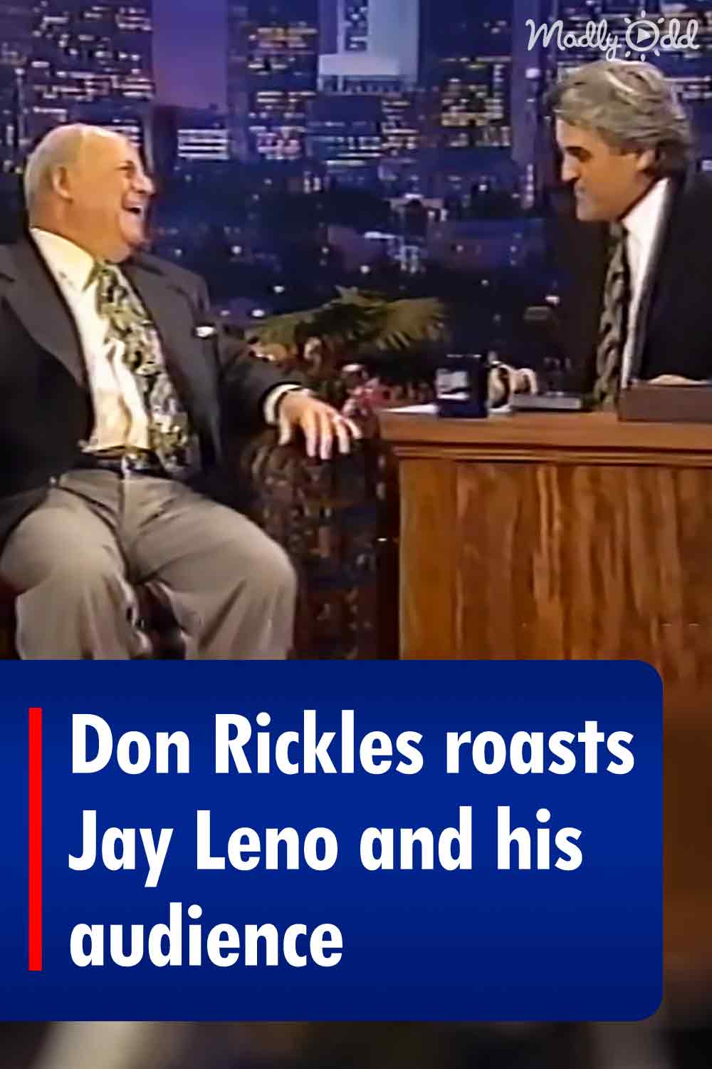Don Rickles roasts Jay Leno and his audience