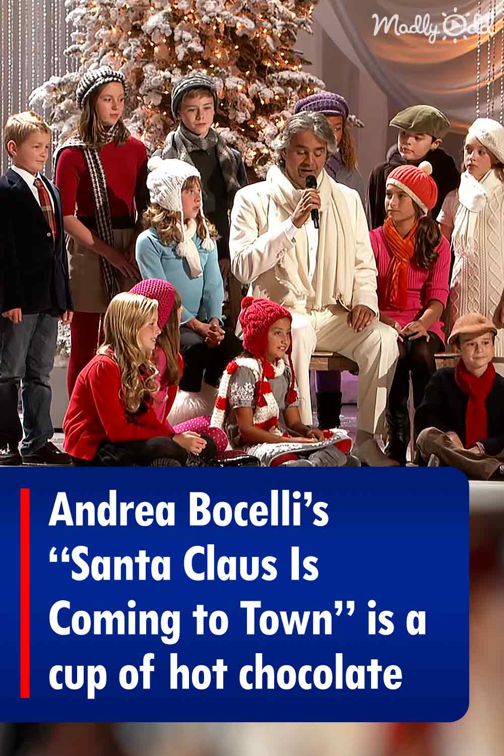 Andrea Bocelli’s “Santa Claus Is Coming to Town” is a cup of hot chocolate
