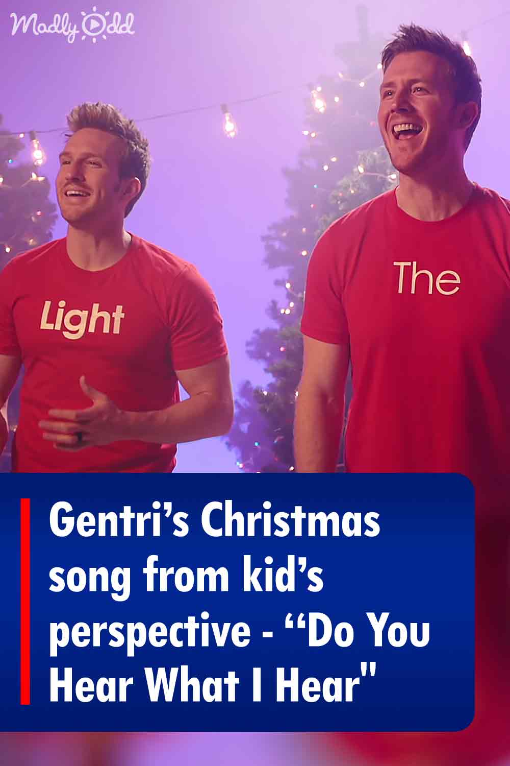 Gentri’s Christmas song from kid’s perspective - “Do You Hear What I Hear\