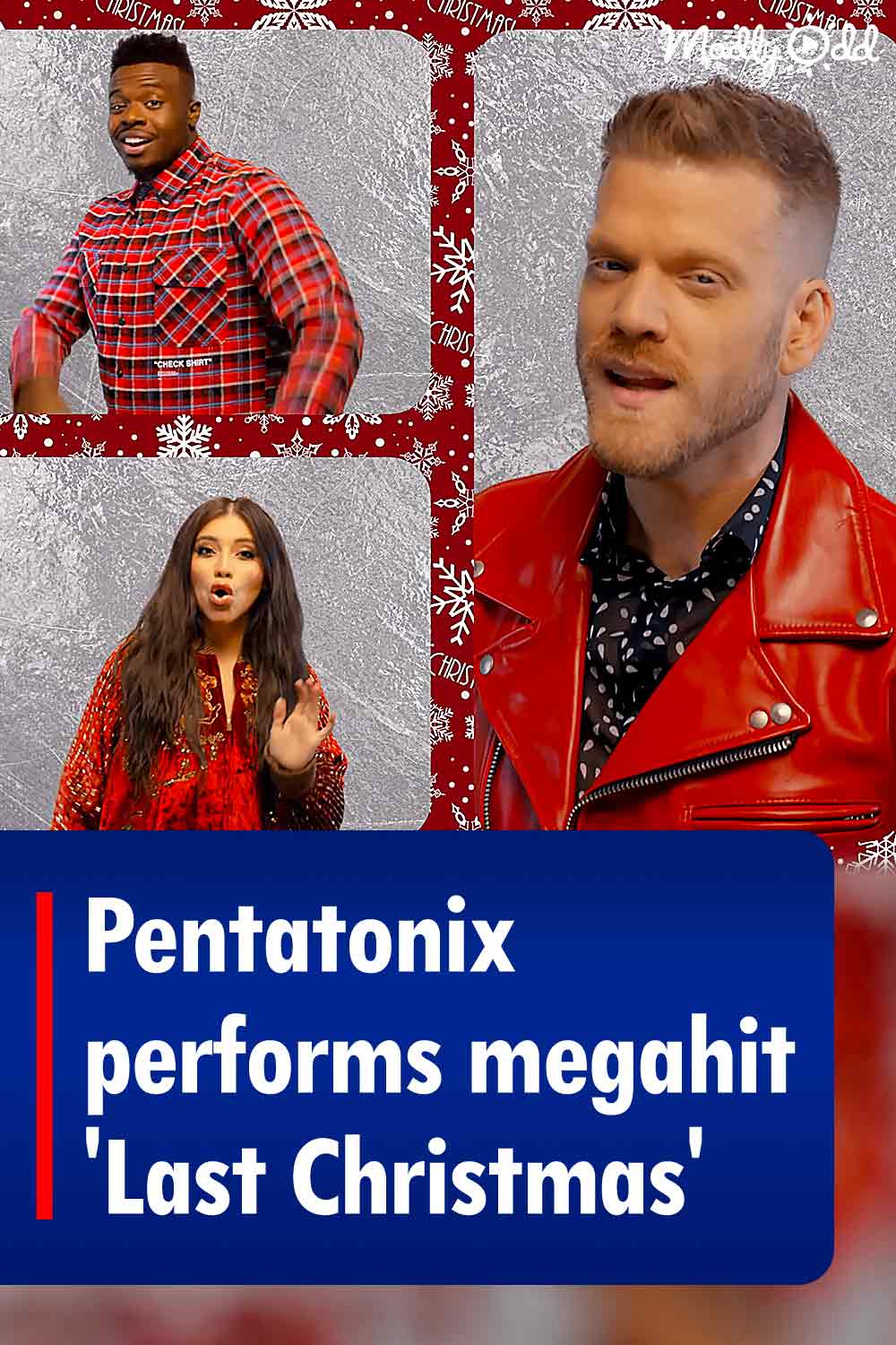 Pentatonix performs megahit \'Last Christmas\'