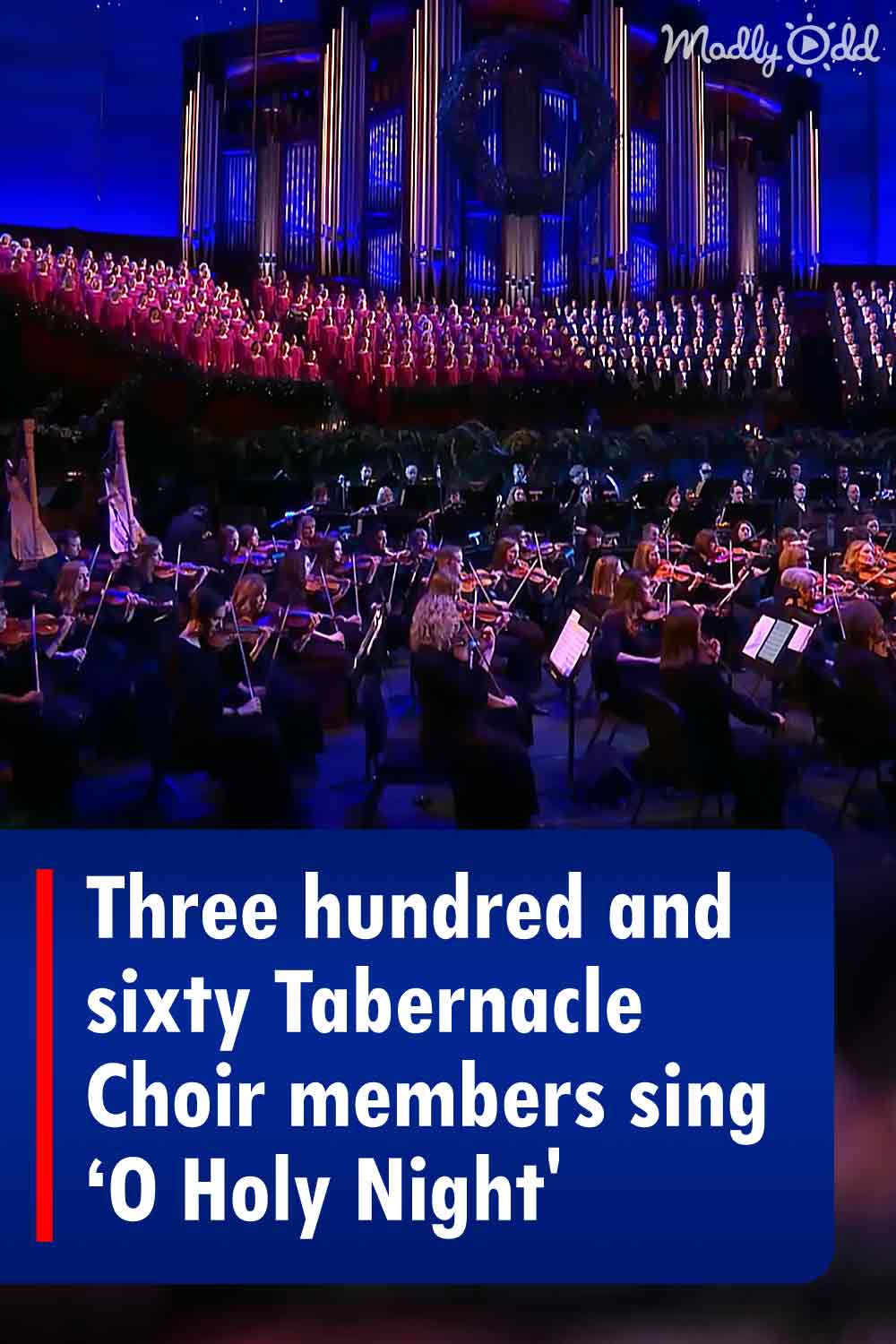 Three hundred and sixty Tabernacle Choir members sing ‘O Holy Night\'