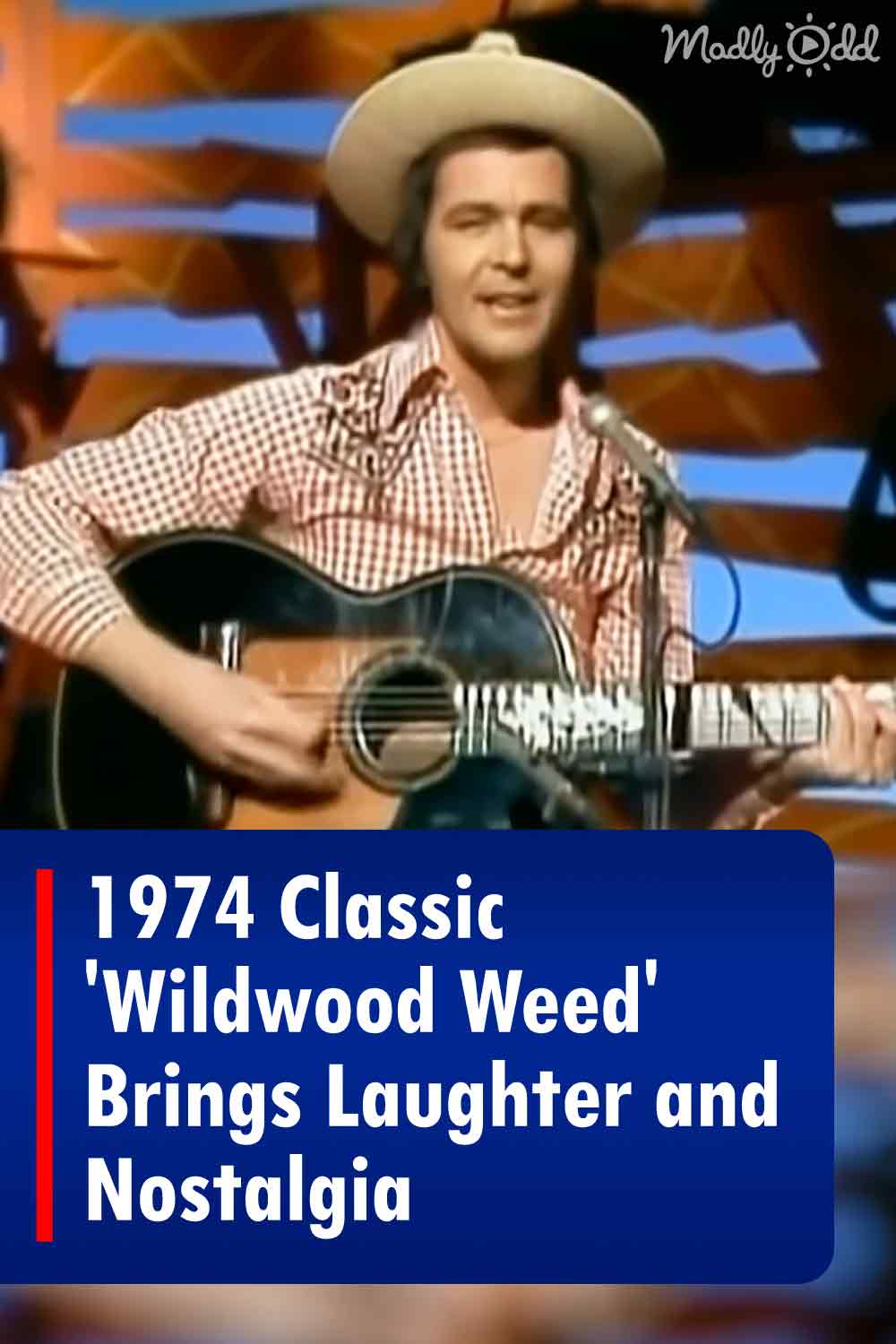 1974 Classic \'Wildwood Weed\' Brings Laughter and Nostalgia