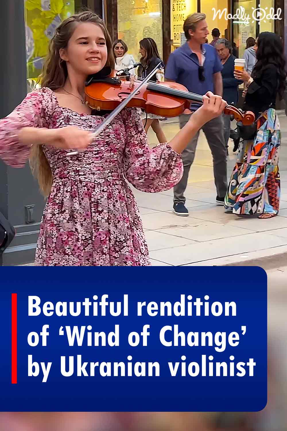 Beautiful rendition of ‘Wind of Change’ by Ukranian violinist