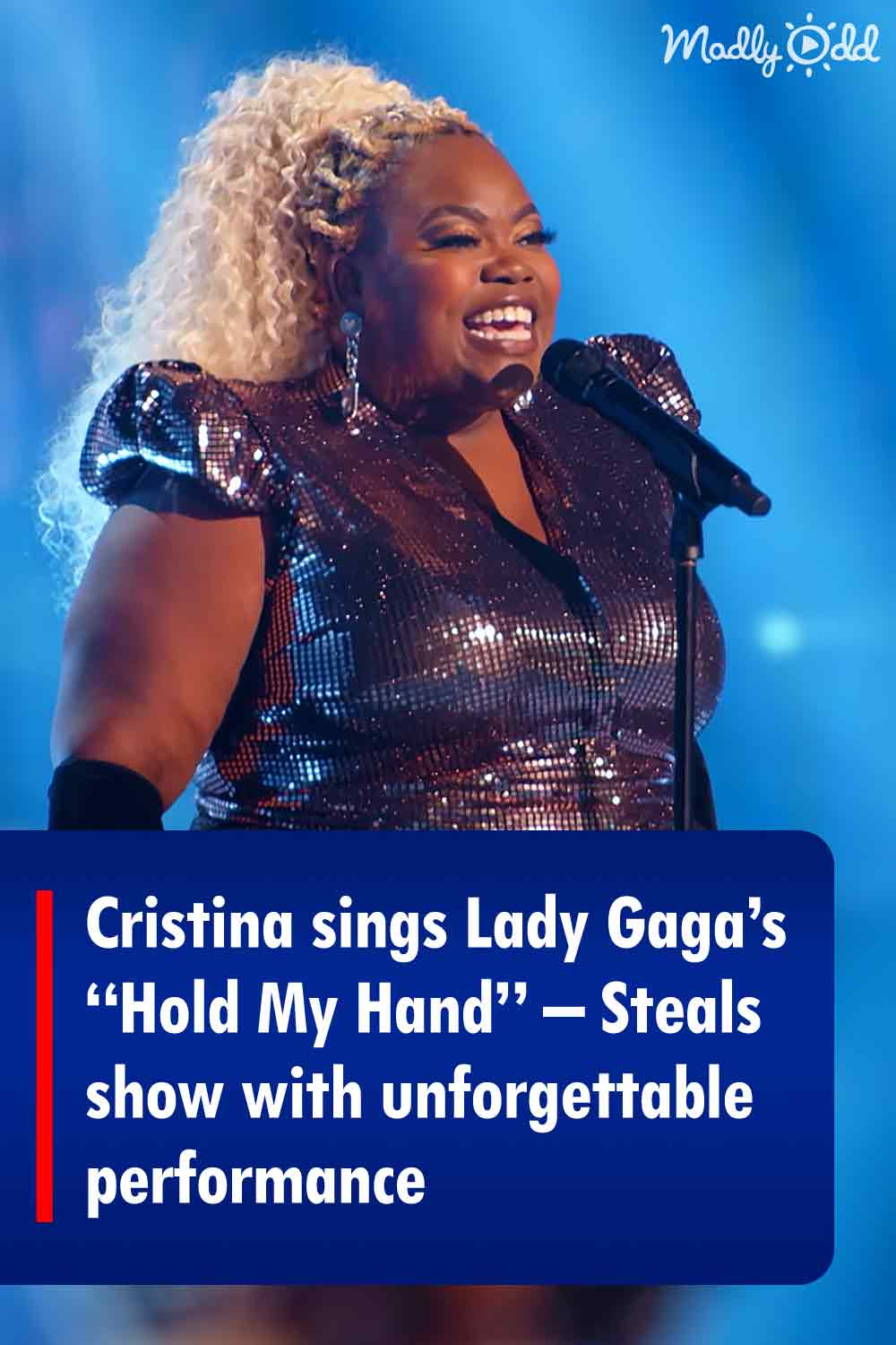 Cristina sings Lady Gaga’s “Hold My Hand” – Steals show with unforgettable performance