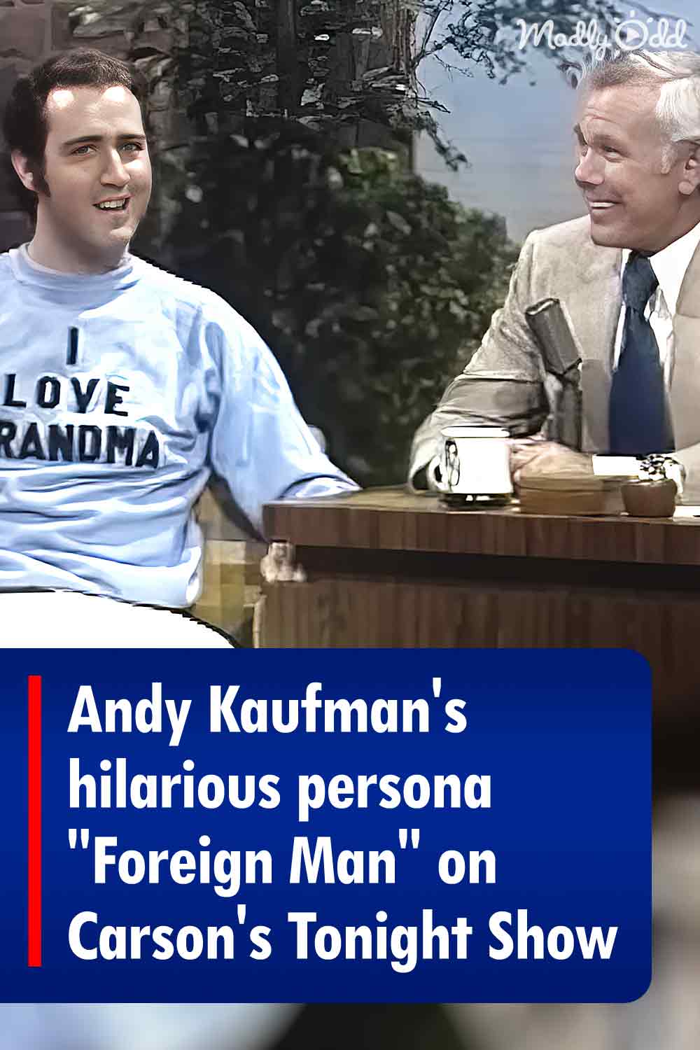 Andy Kaufman\'s hilarious persona \