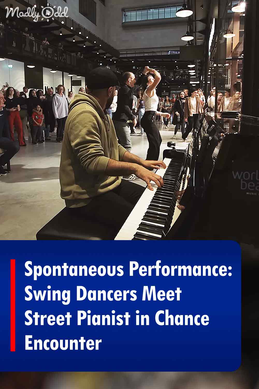 Spontaneous Performance: Swing Dancers Meet Street Pianist in Chance Encounter