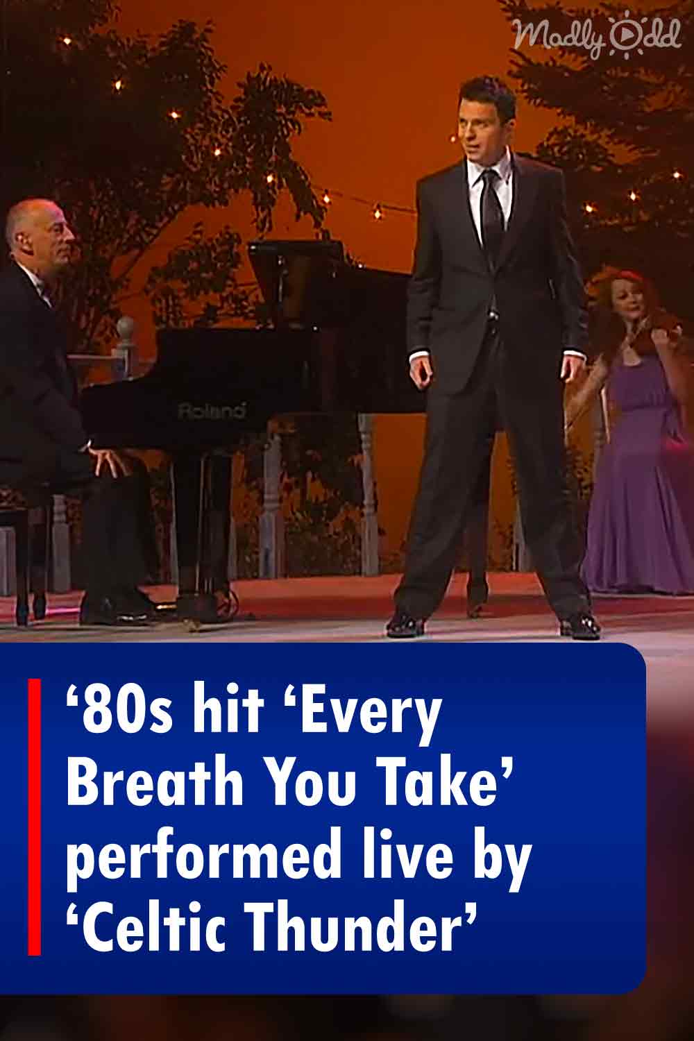 ‘80s hit ‘Every Breath You Take’ performed live by ‘Celtic Thunder’