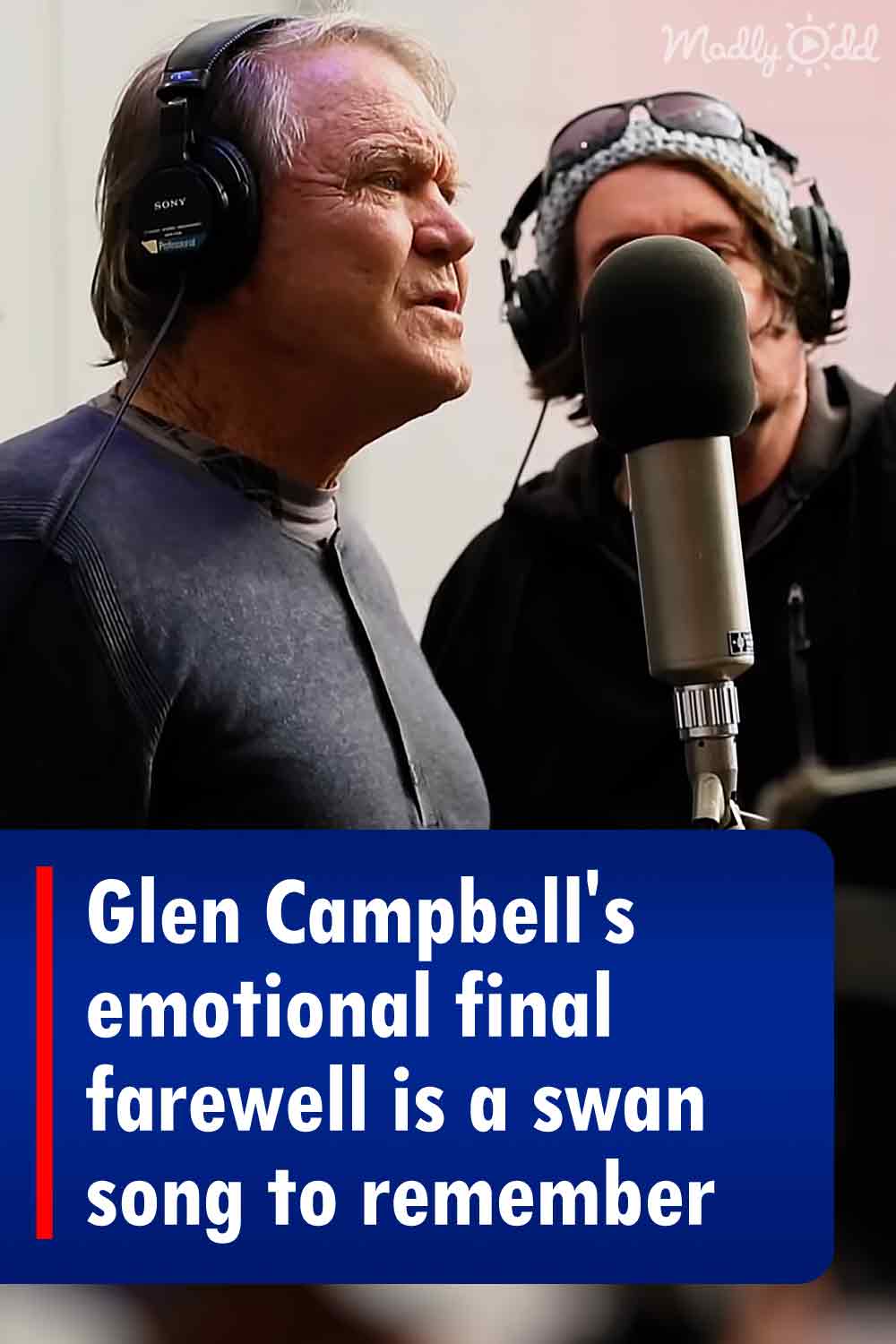 Glen Campbell\'s emotional final farewell is a swan song to remember
