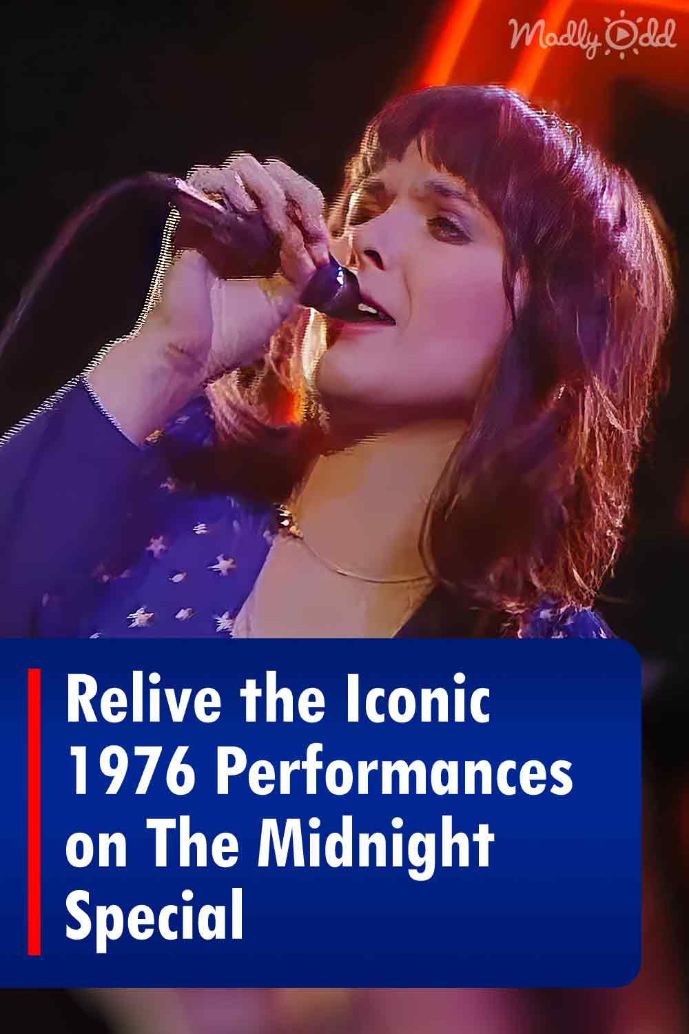 Relive the Iconic 1976 Performances on The Midnight Special