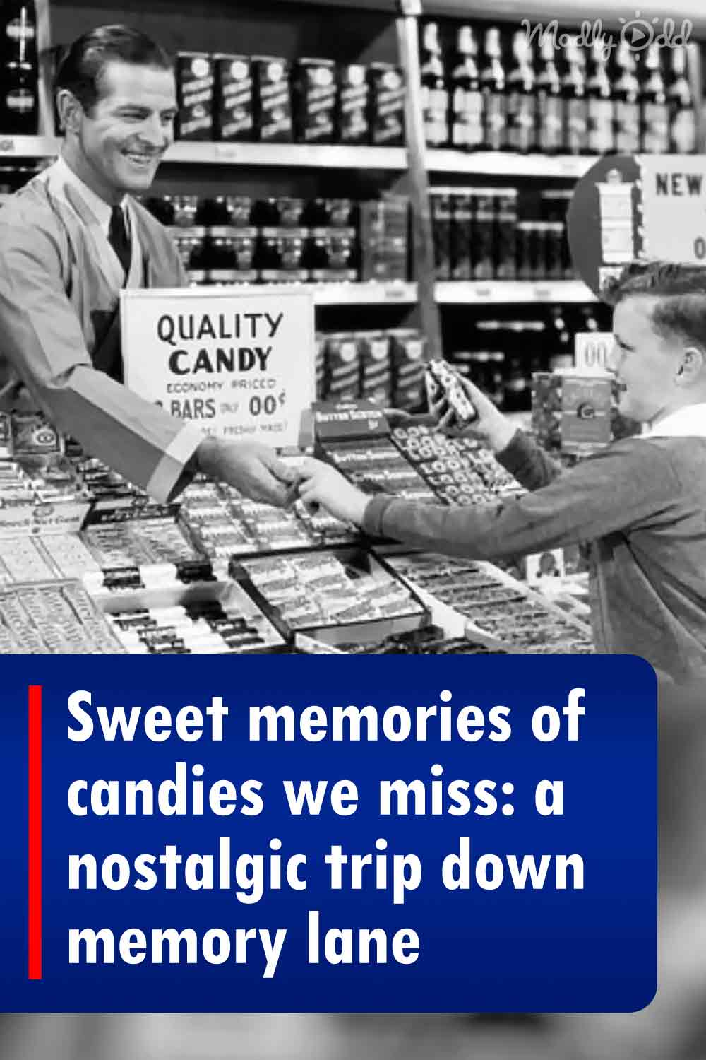 Sweet memories of candies we miss: a nostalgic trip down memory lane